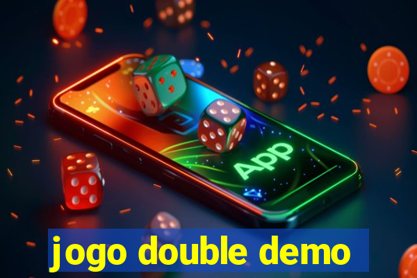 jogo double demo